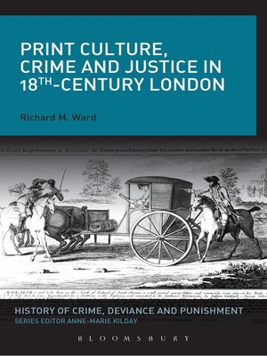 cover image of Print Culture, Crime and Justice in 18th-Century London